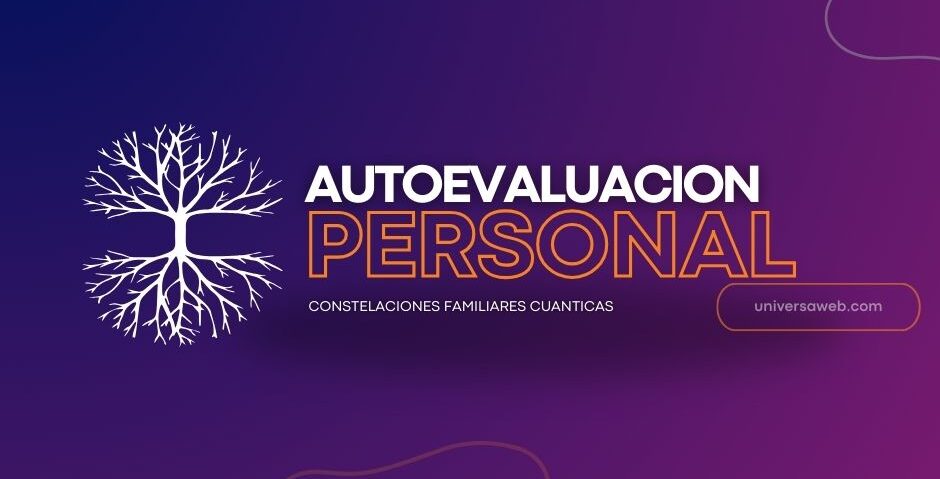 Cuestionario “Autoevaluación Personal” Constelaciones