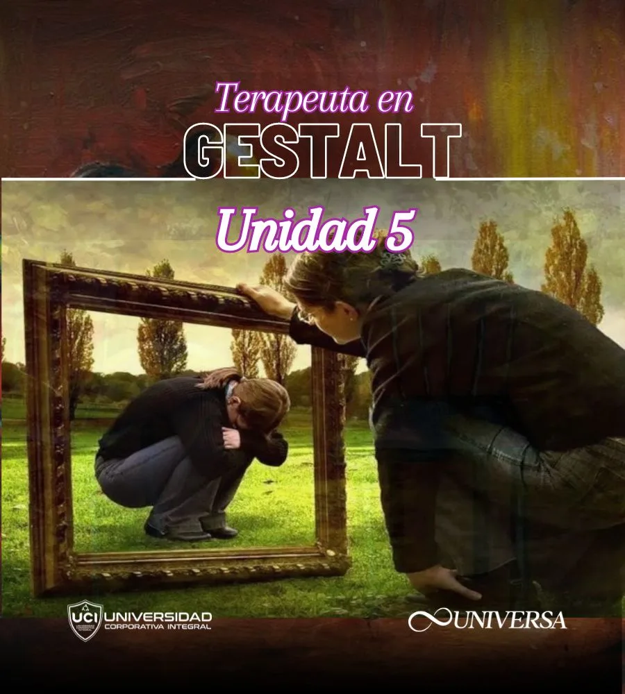Terapeuta en Gestalt - UNIVERSA Centro Holístico internacional