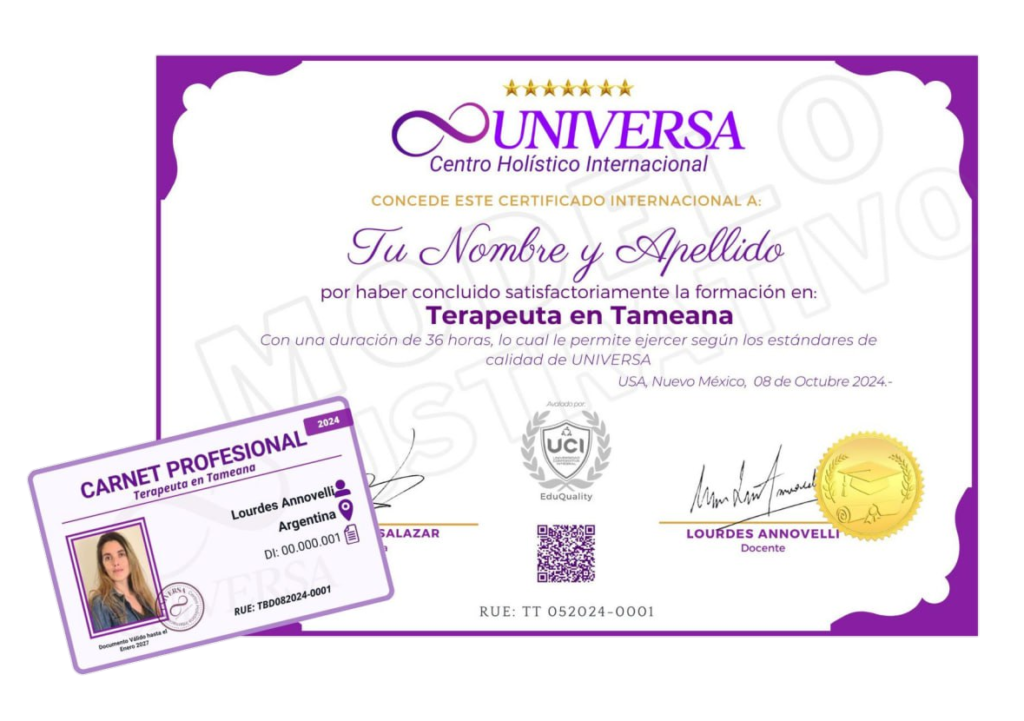 Certificado Internacional como Terapeuta en Tameana- UNIVERSA Centro Holístico Internacional - curso online completo