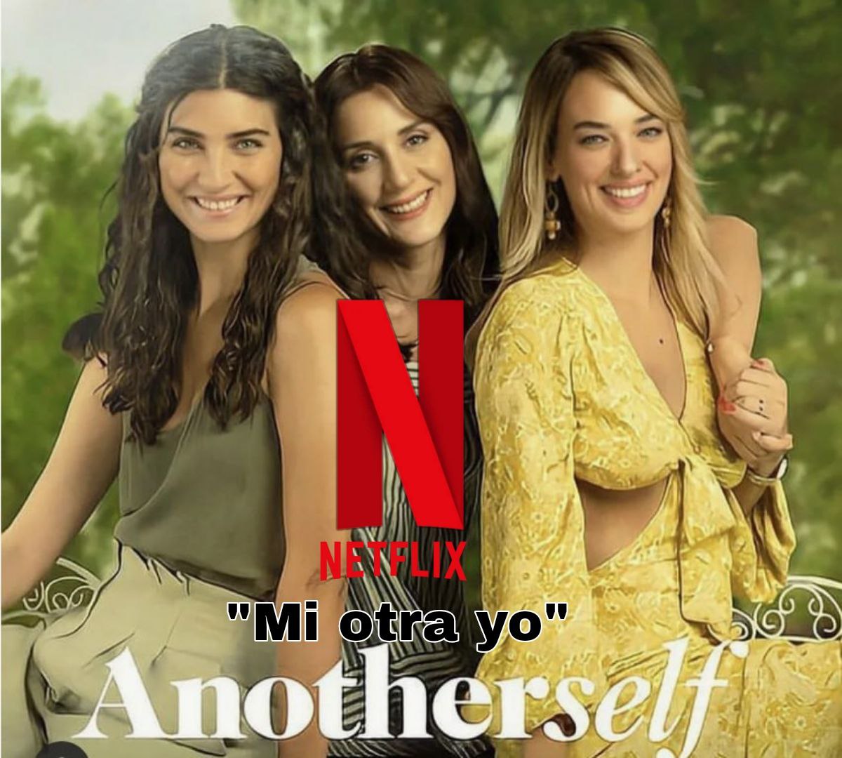 “Mi otra YO” La serie que viralizó NETFLIX