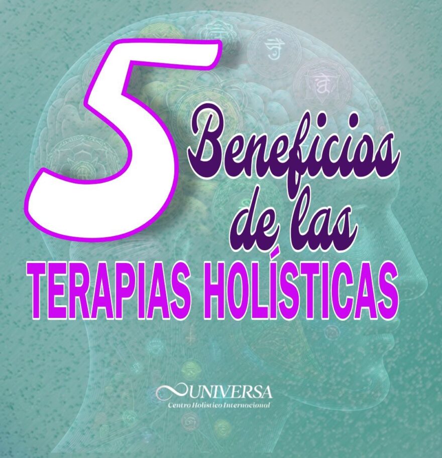 5 Beneficios para emprender en Terapias Holísticas