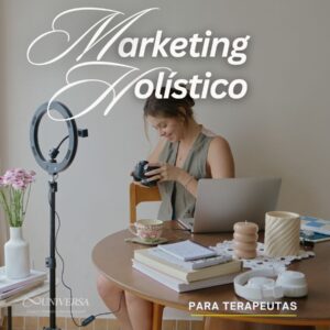 Marketing-para-terapeuta UNIVERSA Centro Holístico Internacional