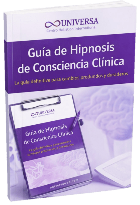 Guía de Hipnosis de Consciencia Clínica – Universa
